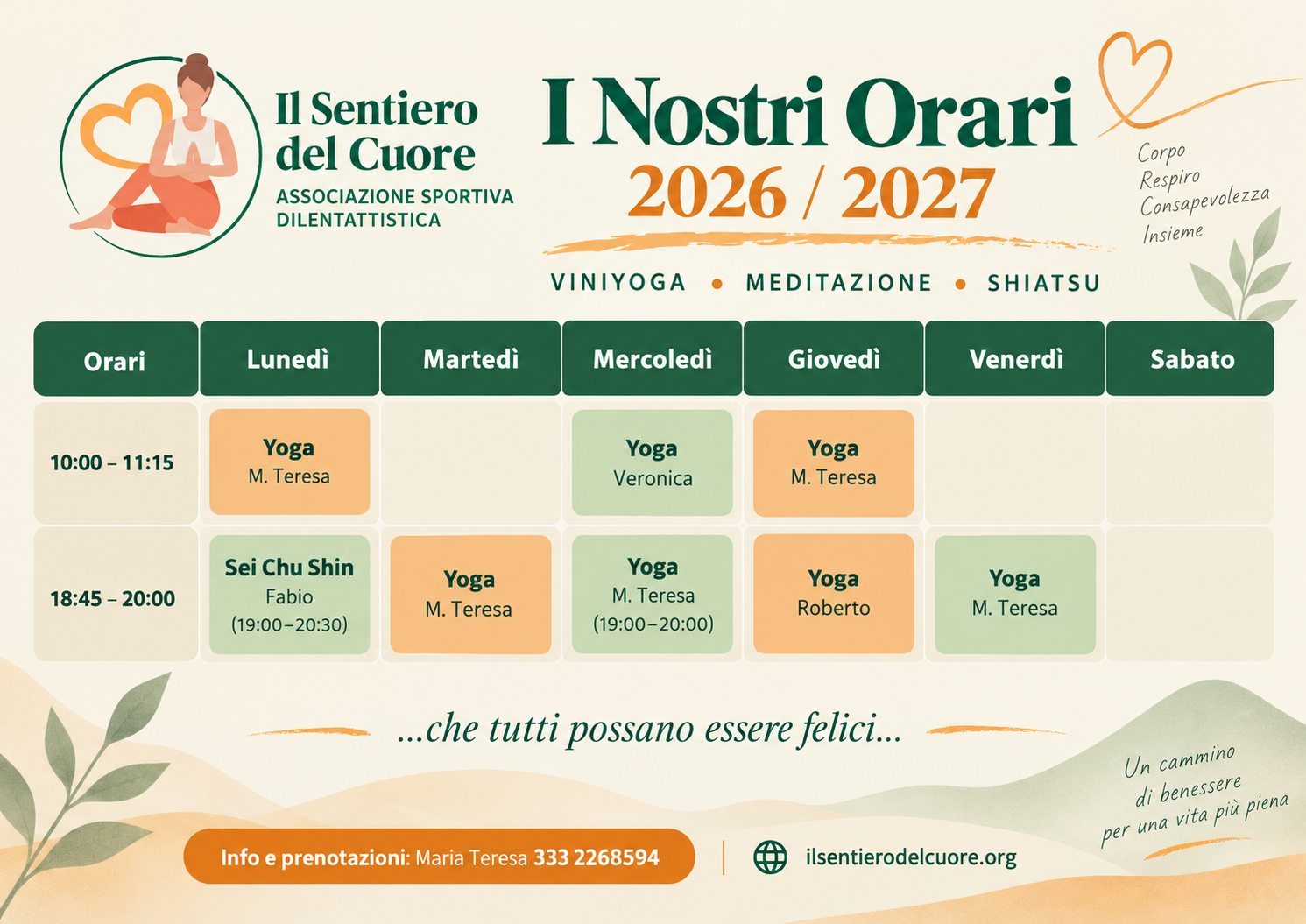 Orari Il Sentiero del Cuore 2026/2027